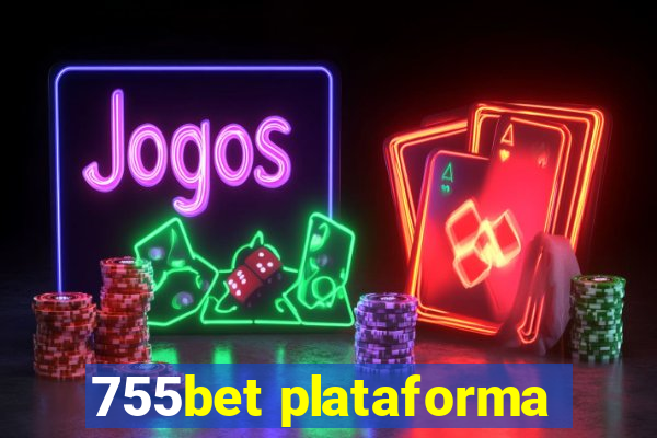 755bet plataforma